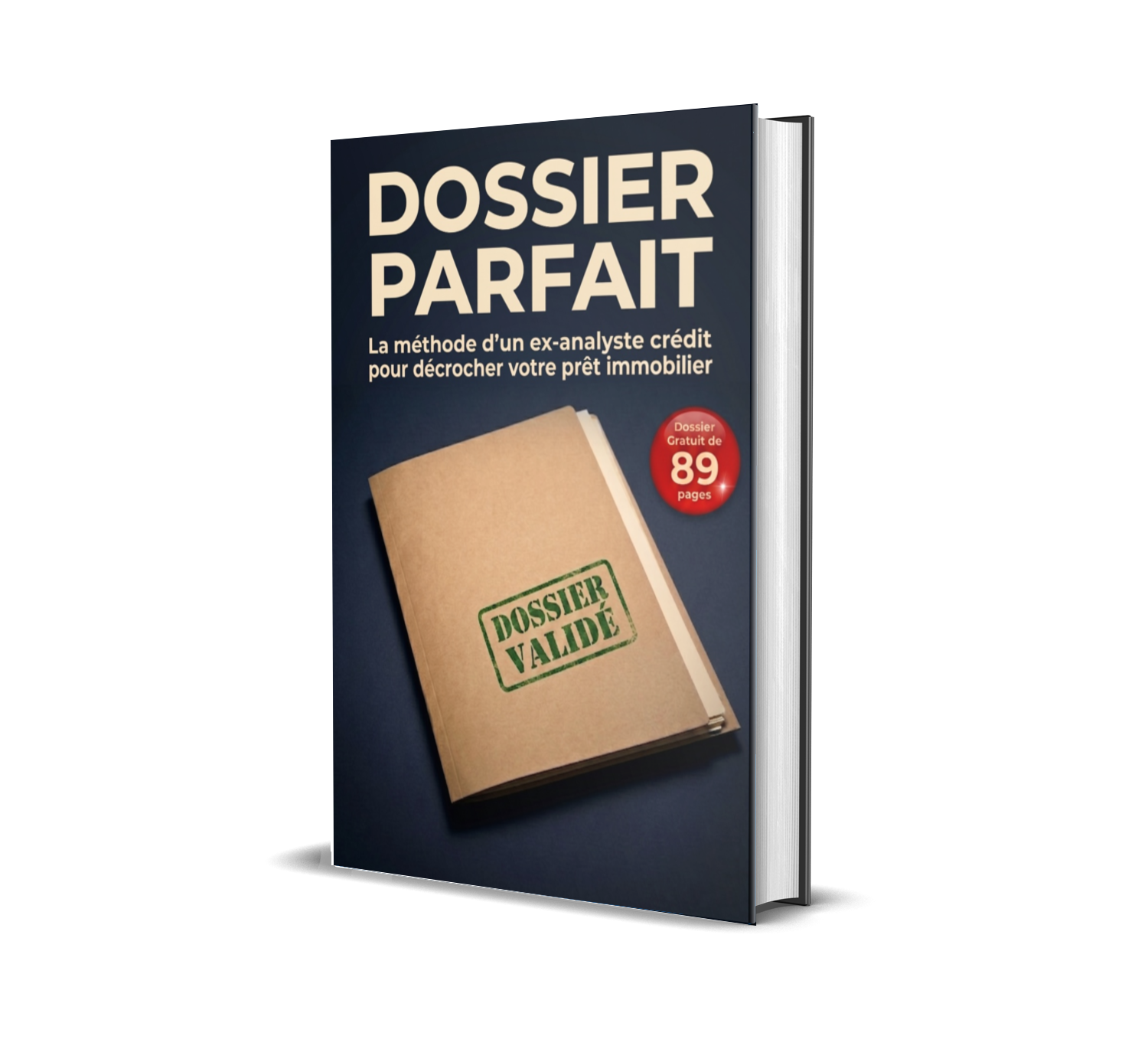 Dossier Parfait — Guide gratuit 89 pages